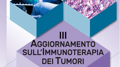 III aggiornamento sull'immunoterapia dei tumori