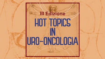 Hot topics in urooncologia
