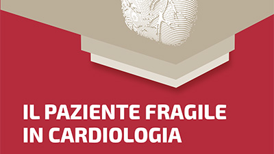 Il Paziente fragile in Cardiologia