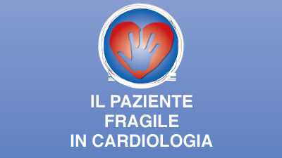 Il paziente fragile in Cardiologia